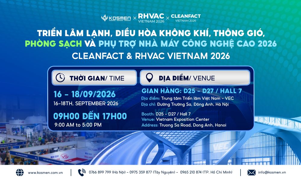 Kosmen Chính Thức Góp Mặt Tại Triển Lãm RHVAC & CLEANFACT Vietnam 2026